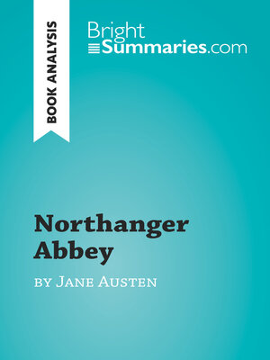 cover image of Northanger Abbey by Jane Austen (Book Analysis)